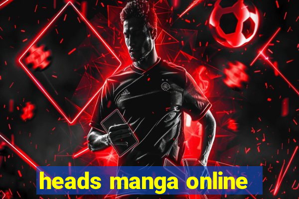 heads manga online